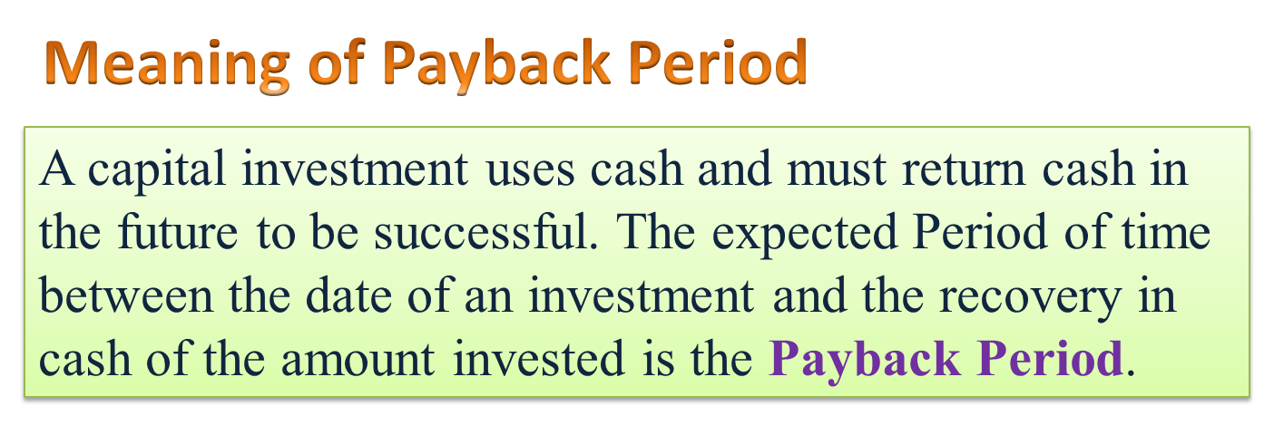 Disadvantages Of Payback Period Approach